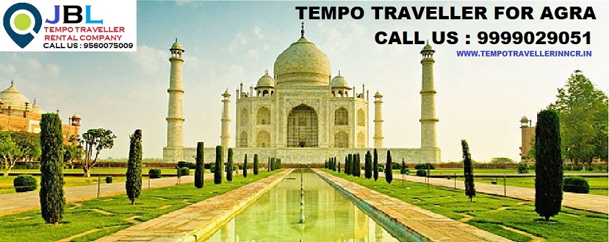 Tourist Places to Visit in Agra by tempo traveller